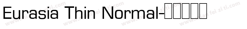 Eurasia Thin Normal字体转换